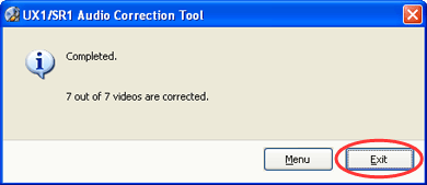 When the message "Completed." appears, check the message and click [Exit].
